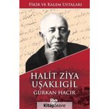 Halit Ziya Uşaklıgil - Gürkan Hacır