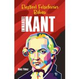 Halk Kitabevi Eleştirel Felsefenin Babası: Immanuel Kant