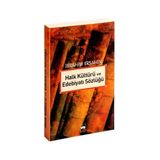 HALK KÜLTÜRÜ VE EDEBİYATI SÖZLÜĞÜ - İBRAHİM ERŞAHİN