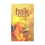 HALK ŞİİRİMİZ - N. ZIYA BAKIRCIOĞLU