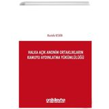 Halka Açık Anonim Ortaklıkların Kamuyu Aydınlatma Yükümlülüğü - Mustafa Keskin