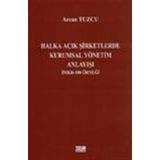 Halka Açık Şirketlerde Kurumsal Yönetim - Arcan Tuzcu