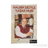 HALKIN DILIYLE YAŞAR NURI ÖZTÜRK - YAŞAR NURI ÖZTÜRK