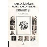 Halkla İlişkilere Farklı Yaklaşımlar Kuramların İzi - Fuat Ustakara