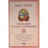 HALKLARIN DOSTLUK VE KARDEŞLIĞI - İMAM-I GAZALI