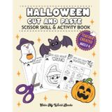 Halloween Cut and Paste: Scissor skill, Coloring, & Activity Book for Kids Ages 2-5, Pre-school & Kindergarten (Color My World Books Holiday Cut & Paste Series)