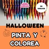 Halloween, pinta y colorea : 30 dibujos (Descubre la colección de pinta y colorea, pensada por una mamá)