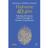 Halvette 40 Gün - Michaela Mihriban Özelsel
