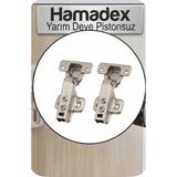 Hamadex Yarım Deve Pistonssuz Menteşe - Yüksek Hassasiyetli Mobilya Dolap Kapak Menteşesi - 2 ADET