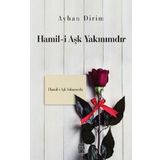 Hamil-i Aşk Yakınımdır - Ayhan Dirim
