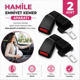 Hamile Emniyet Kemeri Uzatma Aparatı 2 Adet – Karın Bölgesine Baskıyı Azaltan Konforlu Tasarım