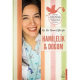Hamilelik - Doğum - Banu Çiftçi