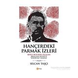 Hançerdeki Parmak İzleri - Selcan Taşçı