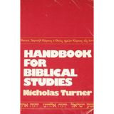 Handbook for Biblical Studies Turner, Nicholas