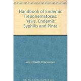 Handbook of Endemic Treponematoses: Yaws, Endemic Syphilis and Pinta