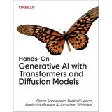 Hands-On Generative Aı With Transformers And Diffusion Models - Sanseviero, Cuenca, Passos