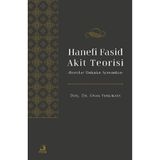 Hanefi Fasid Akit Teorisi -Borçlar Hukuku Açısından / Fecr Yayınları / 9786256123021