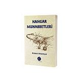 Hangar Muhabbetleri - Bülent Kılıçtepe