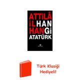 Hangi Atatürk + Türk Klasiği Hediye