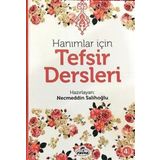 Hanımlar İçin Tefsir Dersleri - Kolektif