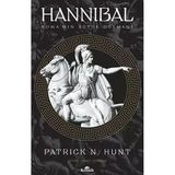 Hannibal Romanın Büyük Düşmanı Dünya Tarihi Dizisi Patrick N. Hunt