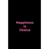 Happiness is Choice: Gratitude Journal Daily.Life is Beautiful.Stay Calm.Stay Happy.Stres Free Living