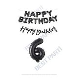 Happy Bırthday Siyah Renk Folyo Balon Kaligrafi Banner ve Rakam Seti Yaş 6