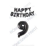 Happy Bırthday Siyah Renk Folyo Balon ve Rakam Seti Yaş 9