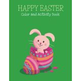 Happy Easter Coloring: and Activity Book