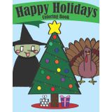 Happy Holidays! Coloring Book