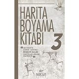 Happy Trend Boyama Kitabı 3: 30 Tematik Dünya Haritası-Renkleri Kullan-Haritalar Anlam Kazansın