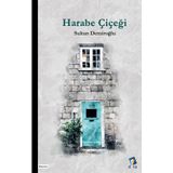 Harabe Çiçeği Dara Yayınları