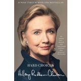 Hard Choices: A Memoir