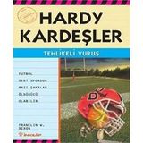 HARDY KARDEŞLER / TEHLIKELI VURUŞ - FRANKLIN W. DIXON