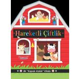 Hareketli Çiftlik - Bir Kapak Kaldır Kitabı