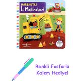 Hareketli Iş Makineleri + Renkli Fosforlu Kalem