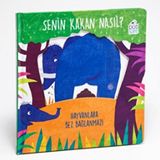 Hareketli Kitaplar - Senin Kakan Nasıl? Hayvanlara Bez Bağlanmaz!