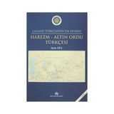 Harezm - Altın Ordu Türkçesi - Aysu Ata