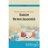 Harezm Me’mun Akademisi - Vahit Celal
