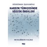 Harezm Türkçesinde Sözcük Öbekleri - Muharrem Yıldız