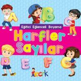 Harfler Sayılar / Eğitici Eğlenceli Boyama - Kolektif - Bıcırık Yayınları