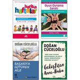 Harika Haftalar - Hetty Van De Rijt - Oyun Oynama Sanatı - Aletha J. Solter - Başarıya Götüren Aile - Geliştiren Anne Baba - Doğan Cüceloğlu – 4’lü Çocuk Eğitimi Kitap Seti