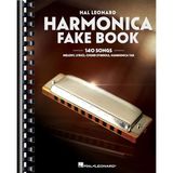 Harmonica Fake Book: 140 Songs with Accurate Transcriptions of Famous Solos and Licks