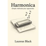 Harmonica: Simple méthode pour apprendre