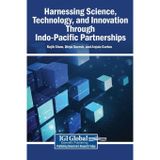 Harnessing Science, Technology, and Innovation Through Indo-Pacific Partnerships