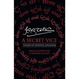 HarperCollins A Secret Vice: Tolkien On Invented Languages