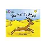 HarperCollins Children's Books Too Hot to Stop! (BC-5 Green)