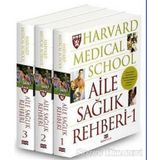 Harvard Medical School-Aile Sağlık Rehberi-3 Cilt-Kolektif
