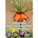 Hasad Yayıncılık Doğal Çiçek Soğanlarımız Kitabı
