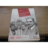 Hasan Ali Yücel - Aydınlanma Devrimcisi - Alev Coşkun